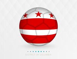 Football ball with District of Columbia flag pattern, soccer ball with flag of District of Columbia national team. vector