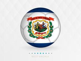 Football ball with West Virginia flag pattern, soccer ball with flag of West Virginia national team. vector