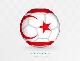 Football ball with Northern Cyprus flag pattern, soccer ball with flag of Northern Cyprus national team. vector