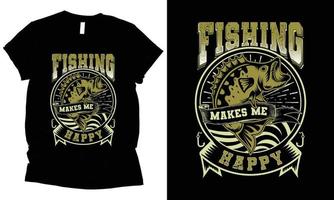 la pesca me hace feliz diseño de camiseta de pesca vector