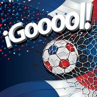 Word GOOOOL next to a soccer ball scoring a goal against a background of French flags and blue, white, and red confetti. Vector image