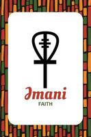 Seven principles of Kwanzaa card. Symbol Imani means Faith. Seventh 7 day of Kwanzaa. African heritage educational poster vector