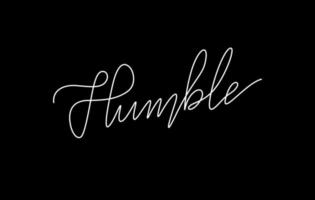 humble word lettering design in continuous line drawing vector