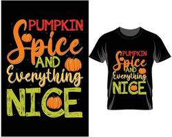 Pumpkin spice Fall Thanksgiving t shirt design vector