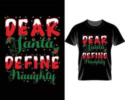 Dear Santa Ugly Christmas t shirt design vector