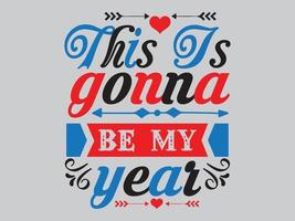 New Year T Shirt Design File vector