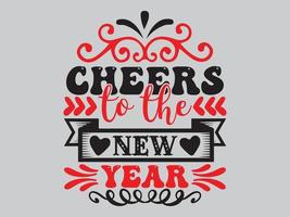 New Year T Shirt Design File vector