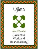 A card with one of the Kwanzaa principles. Symbol Ujiima means Collective work and responsibility in Swahili. Poster with an ethnic African pattern in traditional colors. Vector illustration