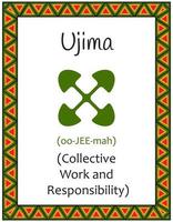 A card with one of the Kwanzaa principles. Symbol Ujiima means Collective work and responsibility in Swahili. Poster with an ethnic African pattern in traditional colors. Vector illustration