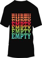 Typography t-shirt design Print vector