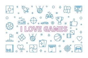 I Love Games vector concept outline horizontal illustration