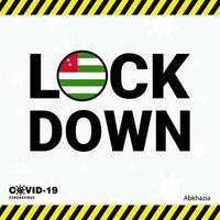 Coronavirus Abkhazia Lock DOwn Typography with country flag Coronavirus pandemic Lock Down Design vector