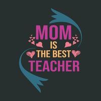 Mom lover t-shirt designer vector