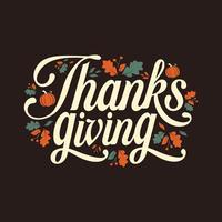 Happy thanksgiving written with elegant autumn season calligraphy script and decorated with autumn foliage vector