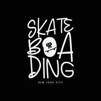 tipografía de ilustración de skate. perfecto para el diseño de camisetas vector