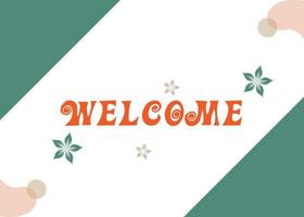 Vector welcome design