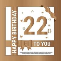 Happy 22th Birthday. Gold numerals and glittering gold ribbons. Festive background. Decoration for party event, greeting card and invitation, design template for birthday celebration. Eps10 Vector