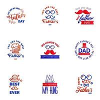 Happy fathers day set 9 Blue and red Vector typography Vintage lettering for fathers day greeting cards banners tshirt design You are the best dad Editable Vector Design Elements