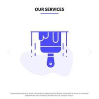 Our Services Brush Construction Paint Solid Glyph Icon Web card Template vector