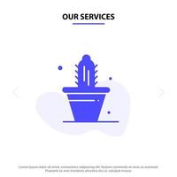 nuestros servicios cactus naturaleza maceta primavera icono de glifo sólido plantilla de tarjeta web vector