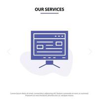 Our Services Computer Online Study Education Solid Glyph Icon Web card Template vector