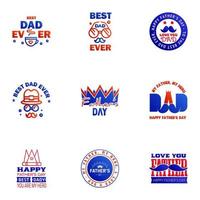 Happy fathers day set 9 Blue and red Vector typography Vintage lettering for fathers day greeting cards banners tshirt design You are the best dad Editable Vector Design Elements