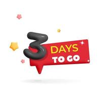 3d vector red countdown label tag badge with black glossy 3 days to go cartoon plastic render banner design illustration