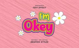 Appearance Text Effect - With Editable Saying I'm Okay. vector