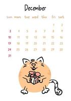 Vertical vector calendar for december 2023 with cartoon ginger cat. Funny hand drawn pet holding a gift box in paws.  Week starts on Sunday. For size a4,a5,a3.