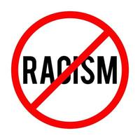 Stop Racism Sign vector