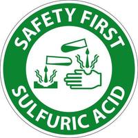 Safety First Sulfuric Acid Sign On White Background vector
