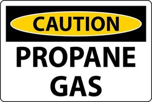 Symbol Propane Caution Label, Propane Gas Sign vector