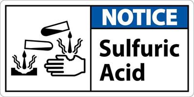 Notice Sulfuric Acid Sign On White Background vector