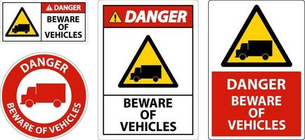 Danger Beware of Vehicles Sign On White Background vector