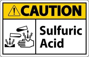 Caution Sulfuric Acid Sign On White Background vector