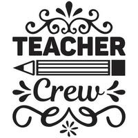 teacher crew design vector