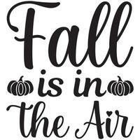 fall is in the air vector