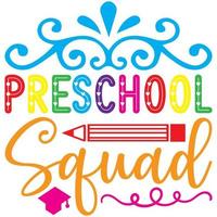 preschool squad design vector