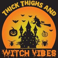 thick thighs and witch vibes vector