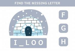 juego educativo para niños encuentra la letra que falta de la hoja de trabajo de invierno imprimible del iglú de dibujos animados lindo vector