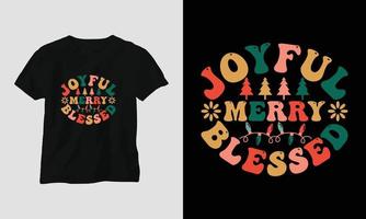 joyful merry blessed - Christmas Retro Groovy t-shirt and apparel design. vector