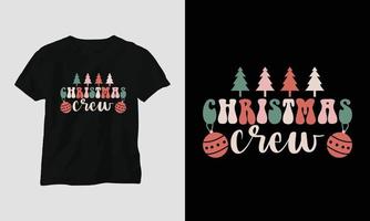 christmas crew - Christmas Retro Groovy t-shirt and apparel design. vector