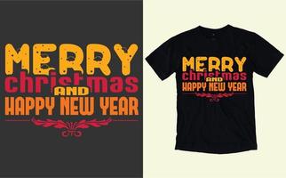 feliz navidad y feliz año nuevo tipografía y camiseta gráfica vector