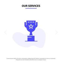 Our Services Award Top Position Reward Solid Glyph Icon Web card Template vector