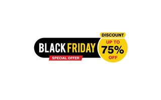 75 Percent discount black friday offer, clearance, promotion banner layout with sticker style. vector