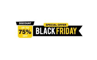 75 Percent discount black friday offer, clearance, promotion banner layout with sticker style. vector