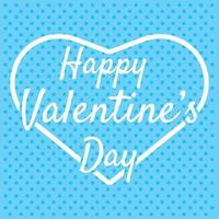 Card, banner, button, background for St. Valentine's Day with white heart and test Happy Valentine's Day on blue background vector