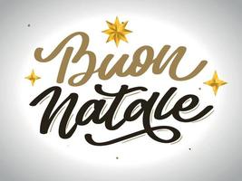 Navidad, tarjeta de felicitación de Buon Natale. Letras de escritura a mano en italiano. Letras de vacaciones. Plantilla de año nuevo. Vector vintage, diseño de tipografía.