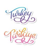 Turkey Lettering. Handwritten name of the country. Vector design template.