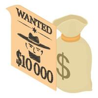Wildwest symbol icon isometric vector. Cash money bag and wanted poster icon vector